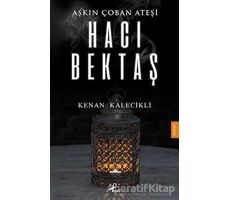 Aşkın Çoban Ateşi - Kenan Kalecikli - Profil Kitap