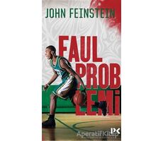 Faul Problemi - John Feinstein - Profil Kitap