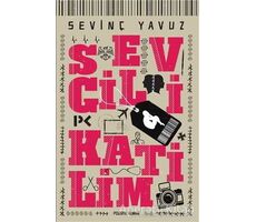 Sevgili Katilim - Sevinç Yavuz - Profil Kitap