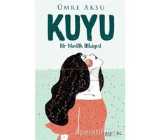 Kuyu - Ümre Aksu - Eyobi Yayınları