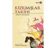 Kızılbaşlar Tarihi - Tufan Gündüz - Yeditepe Yayınevi