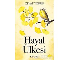 Hayal Ülkesi - Cevat Yörür - Eyobi Yayınları
