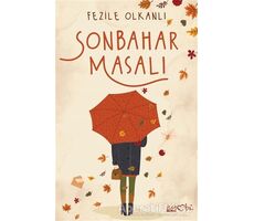 Sonbahar Masalı - Fezile Olkanlı - Eyobi Yayınları