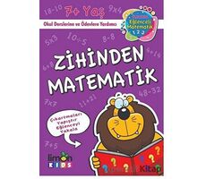 Zihinden Matematik - İlk Okul Eğlenceli Matematik - Kolektif - limonKIDS