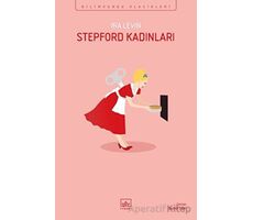 Stepford Kadınları - Ira Levin - İthaki Yayınları