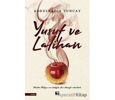 Yusuf ve Lalihan - Abdulkadir Tuncay - Çınaraltı Yayınları