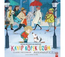 Kayıp Köpek Üzüm - Claire Freedman - Altın Kitaplar