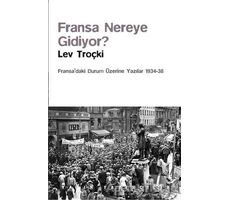 Fransa Nereye Gidiyor? - Lev Troçki - Yazın Yayıncılık