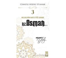 Hz. Osman (R.A.) - Mehmet Yıldız - Timaş Yayınları