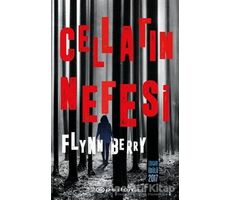 Cellatın Nefesi - Flynn Berry - Epsilon Yayınevi