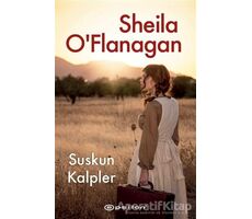 Suskun Kalpler - Sheila OFlanagan - Epsilon Yayınevi