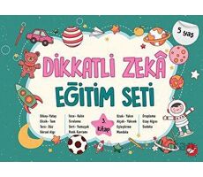 Dikkatli Zeka Eğitim Seti 3. Kitap - 5 Yaş - Neşe Duran - Beyaz Balina Yayınları