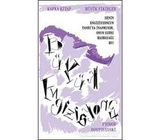 Büyük Engizisyoncu - Fyodor Mihayloviç Dostoyevski - Kafka Kitap