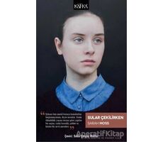 Sular Çekilirken - Sarah Moss - Kafka Kitap