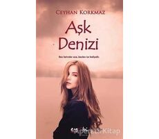 Aşk Denizi - Ceyhan Korkmaz - Eyobi Yayınları