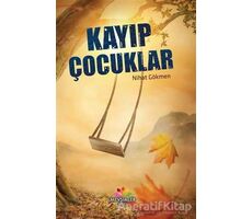 Kayıp Çocuklar - Nihat Gökmen - Mevsimler Kitap