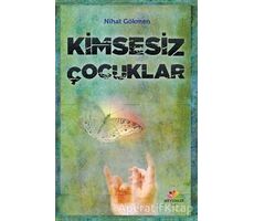 Kimsesiz Çocuklar - Nihat Gökmen - Mevsimler Kitap