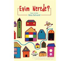 Evim Nerede? - Reza Dalvand - Mevsimler Kitap