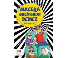 Macera Geliyorum Demez - Ahmet Ay - Cezve Çocuk