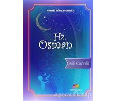 Hz. Osman - Veli Karanfil - Mevsimler Kitap