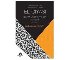 El-Giyasi İslamda Başkanlık Sistemi - Abdullah Ünalan - Mevsimler Kitap