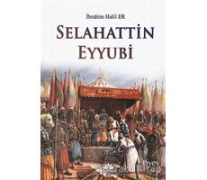 Selahattin Eyyubi - İbrahim Halil Er - Mevsimler Kitap