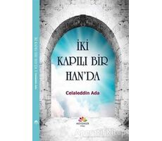 İki Kapılı Bir Handa - Celaleddin Ada - Mevsimler Kitap