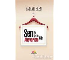 Sen Bizi Bir De Alışverişte Gör - Emrah Eren - Mevsimler Kitap