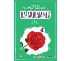 Hz. Muhammed (s.a.v.) - Çoçuklar İçin Peygamber Öyküleri 5 - Veli Karanfil - Mevsimler Kitap
