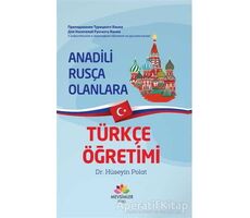 Anadili Rusça Olanlara Türkçe Öğretimi - Hüseyin Polat - Mevsimler Kitap