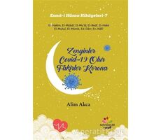 Zenginler Covid-19 Olur Fakirler Korona - Alim Akca - Mevsimler Kitap