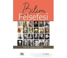 Bilim Felsefesi - Veysel Sönmez - Anı Yayıncılık