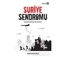 Suriye Sendromu - Ali Bademci - Yeditepe Yayınevi