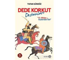 Dede Korkut Destanları - Tufan Gündüz - Yeditepe Yayınevi