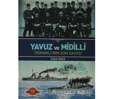 Yavuz ve Midilli - Özer Öner - Yeditepe Yayınevi