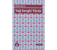 Yağ Sevgili Yürek - Kamil Doruk - Büyüyen Ay Yayınları