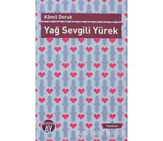 Yağ Sevgili Yürek - Kamil Doruk - Büyüyen Ay Yayınları