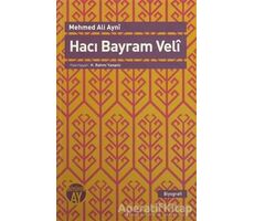 Hacı Bayram Veli - Mehmed Ali Ayni - Büyüyen Ay Yayınları