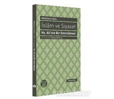 İslam ve Siyaset - Abdülaziz Çaviş - Büyüyen Ay Yayınları
