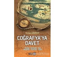 Coğrafya’ya Davet - Osman Gümüşçü - Yeditepe Yayınevi