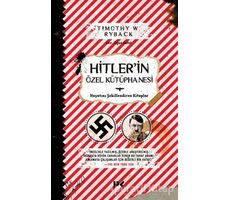 Hitlerin Özel Kütüphanesi - Timothy W. Ryback - Profil Kitap