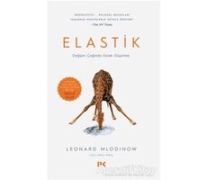 Elastik - Leonard Mlodinow - Profil Kitap