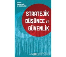 Stratejik Düşünce ve Güvenlik - Güngör Şahin - Yeditepe Yayınevi