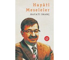 Hayati Meseleler - Hayati İnanç - Babıali Kültür Yayıncılığı