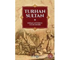 Turhan Sultan - Uğur Demir - Yeditepe Yayınevi