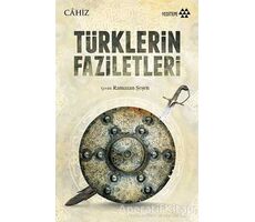 Türklerin Faziletleri - Cahiz - Yeditepe Yayınevi