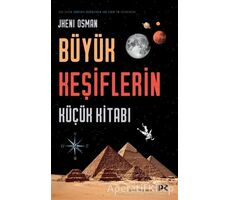 Büyük Keşiflerin Küçük Kitabı - Jheni Osman - Profil Kitap