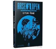 Arsen Lüpen: Oyuk İğne - Maurice Leblanc - Ren Kitap