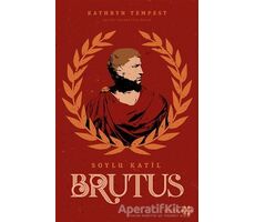 Soylu Katil Brutus - Kathryn Tempest - Yeditepe Yayınevi