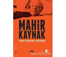 Yeni Dünya Düzeni - Mahir Kaynak - Profil Kitap